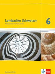 Lambacher Schweizer Mathematik 6. Ausgabe Rheinland-Pfalz