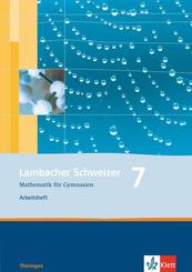 Lambacher Schweizer Mathematik 7. Ausgabe Th&uuml;ringen