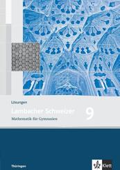 Lambacher Schweizer Mathematik 9. Ausgabe Th&uuml;ringen