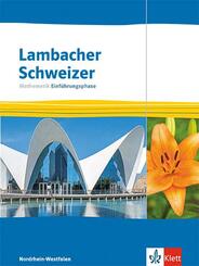 Lambacher Schweizer Mathematik Einf&uuml;hrungsphase. Ausgabe Nordrhein-Westfalen, m. 1 Beilage