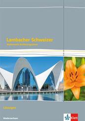 Lambacher Schweizer. Einf&uuml;hrungsphase - G9. L&ouml;sungen Klasse 11. Niedersachsen