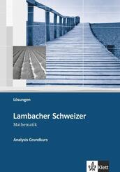 Lambacher Schweizer Mathematik Analysis Grundkurs