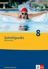 Schnittpunkt Mathematik 8. Ausgabe Nordrhein-Westfalen