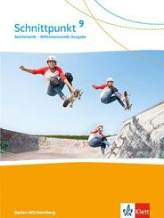 Schnittpunkt Mathematik 9. Differenzierende Ausgabe Baden-W&uuml;rttemberg - 9. Schuljahr, Sch&uuml;lerbuch