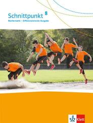 Schnittpunkt Mathematik 8. Differenzierende Ausgabe ab 2017 - 8. Schuljahr, Sch&uuml;lerbuch