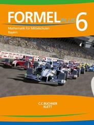 Formel PLUS. Sch&uuml;lerbuch Klasse 6. Ausgabe Bayern Mittelschule ab 2017