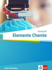 Elemente Chemie Kursstufe. Ausgabe Baden-W&uuml;rttemberg