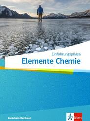 Elemente Chemie Einf&uuml;hrungsphase. Ausgabe Nordrhein-Westfalen