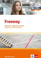 Freeway. Englisch f&uuml;r berufliche Schulen. Ausgabe Baden-W&uuml;rttemberg