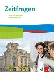 Zeitfragen. Politische Bildung f&uuml;r berufliche Schulen