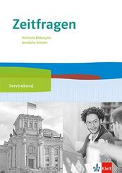 Zeitfragen. Serviceband 11.-13. Klasse. Politische Bildung f&uuml;r berufliche Schulen