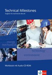 Technical Milestones. Englisch f&uuml;r technische Berufe, m. 1 CD-ROM