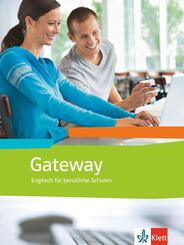 Gateway. Englisch f&uuml;r berufliche Schulen
