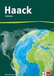 Der Haack Weltatlas. Ausgabe Baden-W&uuml;rttemberg Sekundarstufe I