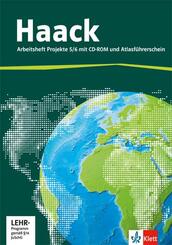 Der Haack Weltatlas Projekte 5/6. Allgemeine Ausgabe Sekundarstufe I, m. 1 Beilage