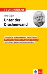 Lekt&uuml;rehilfen Arno Geiger: Unter der Drachenwand