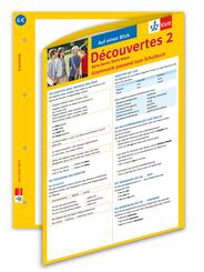 D&eacute;couvertes 2. S&eacute;rie jaune und S&eacute;rie bleue - Auf einen Blick: Grammatik passend zum Schulbuch