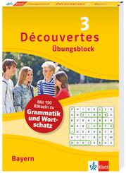 D&eacute;couvertes 3 Bayern (ab 2017) &Uuml;bungsblock zum Schulbuch, 3. Lernjahr