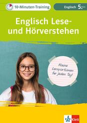 Klett 10-Minuten-Training Englisch Lese- und H&ouml;rverstehen 5. Klasse