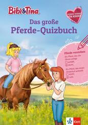 Bibi & Tina: Das gro&szlig;e Pferde-Quizbuch mit Bibi und Tina