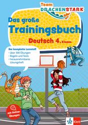 Klett Team Drachenstark: Das gro&szlig;e Trainingsbuch Deutsch 4. Klasse