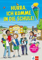 Klett Hurra, Ich komme in die Schule: Mein gro&szlig;es Vorbereitungsbuch