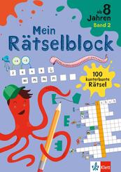 Klett Mein R&auml;tselblock ab 8 Jahren Band 2