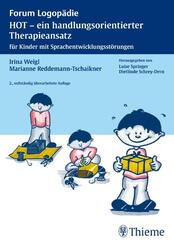 HOT, ein handlungsorientierter Therapieansatz f&uuml;r Kinder mit Sprachentwicklungsst&ouml;rungen