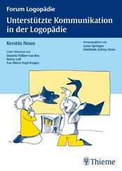 Unterst&uuml;tzte Kommunikation in der Logop&auml;die