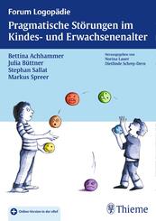 Pragmatische St&ouml;rungen im Kindes- und Erwachsenenalter