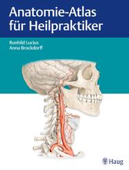 Anatomie-Atlas f&uuml;r Heilpraktiker