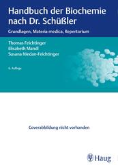 Handbuch der Biochemie nach Dr. Sch&uuml;&szlig;ler