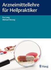 Arzneimittellehre f&uuml;r Heilpraktiker