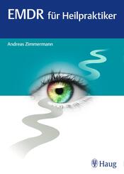 EMDR f&uuml;r Heilpraktiker