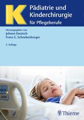 P&auml;diatrie und Kinderchirurgie f&uuml;r Pflegeberufe