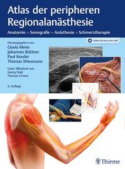Atlas der peripheren Regionalan&auml;sthesie