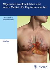 Allgemeine Krankheitslehre und Innere Medizin f&uuml;r Physiotherapeuten