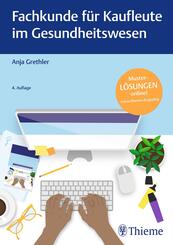 Fachkunde f&uuml;r Kaufleute im Gesundheitswesen