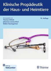 Klinische Prop&auml;deutik der Haus- und Heimtiere