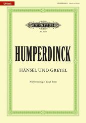 H&auml;nsel und Gretel (Oper in 3 Akten)