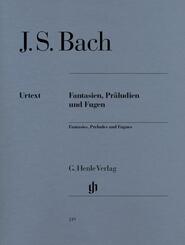 Fantasien, Pr&auml;ludien und Fugen