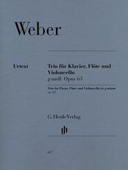 Weber, Carl Maria von - Trio g-moll op. 63 f&uuml;r Klavier, Fl&ouml;te und Violoncello