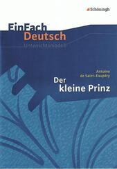 Antoine de Saint-Exup&eacute;ry: Der kleine Prinz