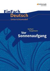 Gerhart Hauptmann: Vor Sonnenaufgang
