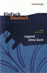 &Ouml;d&ouml;n von Horv&aacute;th: Jugend ohne Gott