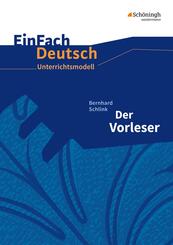 Bernhard Schlink: Der Vorleser Mit Materialien zum Film.