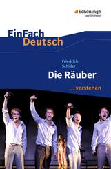 Friedrich Schiller: Die R&auml;uber