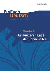 Thomas Brussig: Am k&uuml;rzeren Ende der Sonnenallee