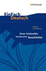 Adelbert von Chamisso: Peter Schlemihls wundersame Geschichte