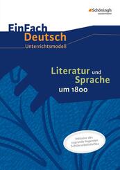 Literatur und Sprache um 1800 Unterrichtsmodell